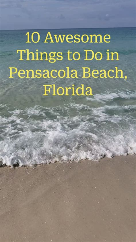 Awesome Things To Do In Pensacola Beach Florida Pensacola Beach