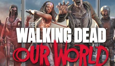 AR Zombies Come to Life in The Walking Dead: Our World - Touch, Tap, Play