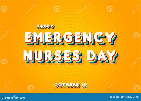 Happy Emergency Nurses Day October 12 Calendar Of October Retro Text