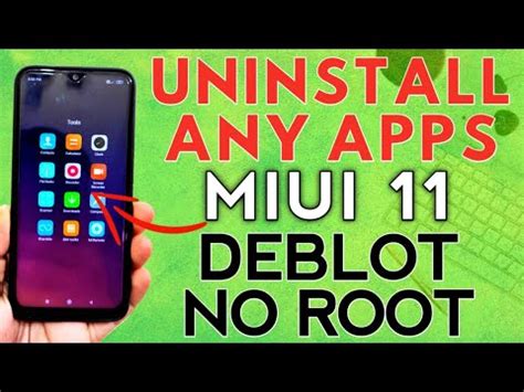 REMOVE UNWANTED APPS From XIAOMI PHONES De Bloat MIUI 11 No ROOT