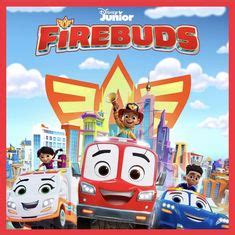 28 Firebuds Ideas Disney Junior Disney Disney Brands