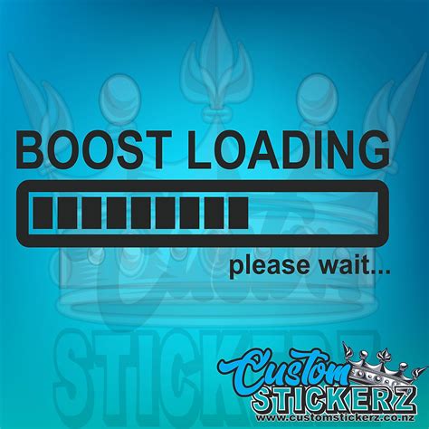 Boost Loading Sticker Custom Stickerz