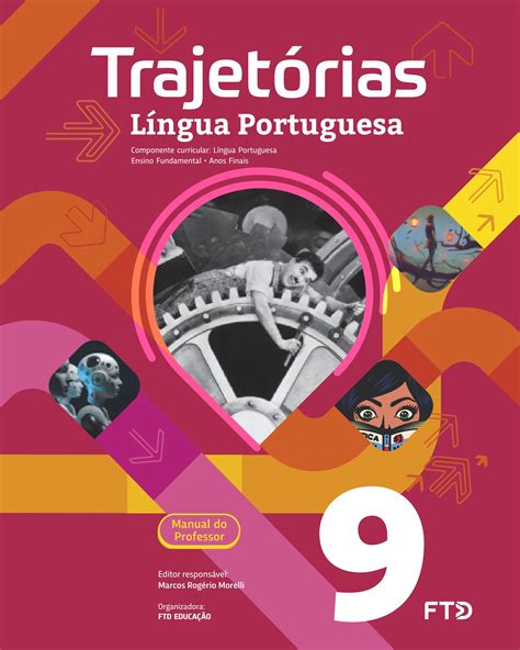 Trajetórias Língua Portuguesa 9º Ano by Editora FTD Issuu