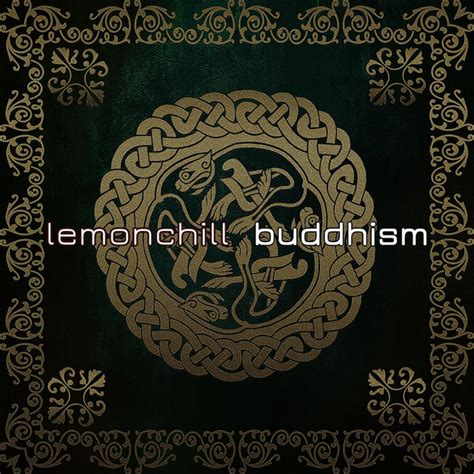 Buddhism Album By Lemonchill Spotify