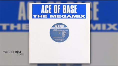 Ace Of Base The Megamix Short Version Singles 25 Youtube