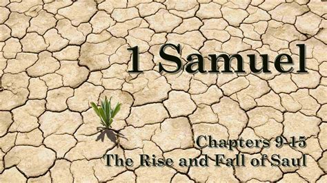 1 Samuel 9 Lessons Regarding The Selection Of Leaders From Samuels