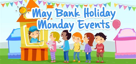 What's On This May Bank Holiday Monday - 2nd May - Picniq Blog