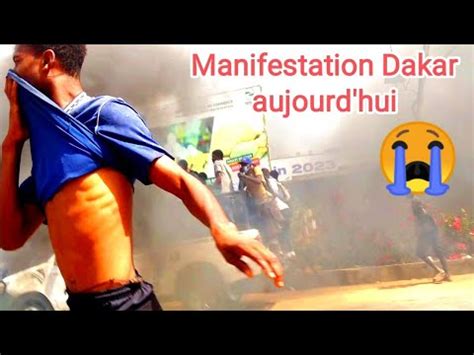 Manifestation Dakar Aujourd Hui Thi Y S N Gal Youtube