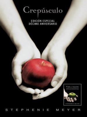 Crepúsculo Vida y Muerte by Stephenie Meyer OverDrive Free ebooks