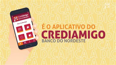 Chegou O App Crediamigo Banco Do Nordeste Youtube