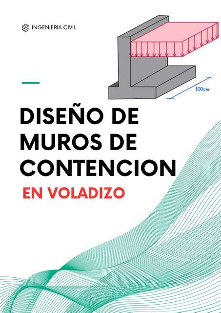 Diseño De Muro En Contencion En Voladizo Udocz Udocz