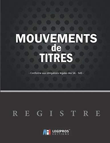 Registre Des Mouvements De Titres V4 7 Enregistrement Des Acquisitions