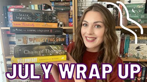 July Wrap Up Youtube