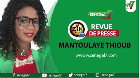 Revue De Presse Wolof Zik Fm Du Vendredi 02 Juin 2023 Avec Mantoulaye