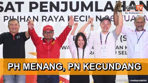 Rasmi PH Unggul Di KKB Tinggalkan PN Dengan Majoriti 3869