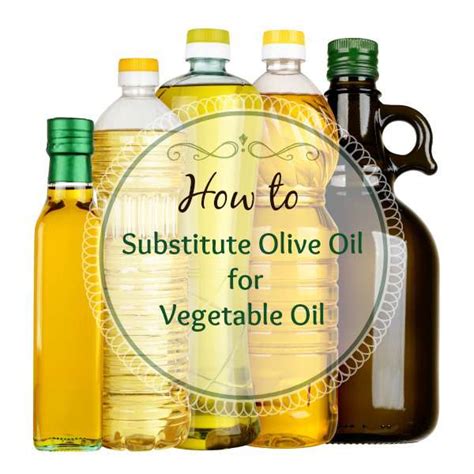 Is Extra Virgin Olive Oil a Substitute for Vegetable Oil - Home-Ec 101