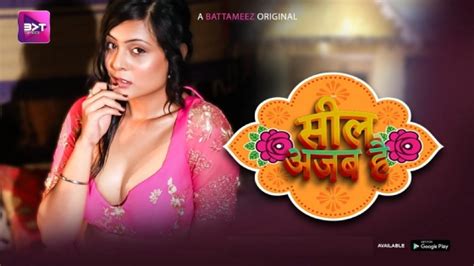 Seal Ajab Hai S E Hindi Sex Web Series Battameez