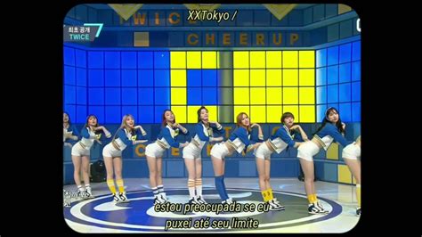 Twice Cheer Up Legendadotradução Youtube