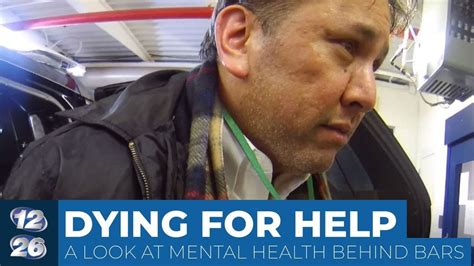 I Team Dying For Help Mental Illness Behind Bars Youtube