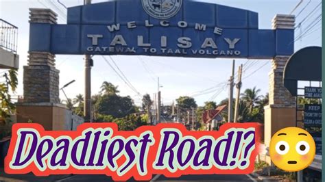 Tagaytay Talisay Road One Of The Deadliest Road Youtube