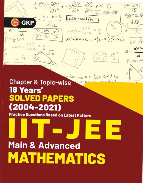 Iit Jee Mathematics Main Advanced Years Chapter Wise