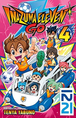 Inazuma Eleven Go Tome Imazuma Eleven T Ebook Yabuno