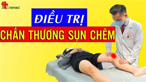 Chấn Thương SỤn ChÊm Điều Trị Và Chăm Sóc Thế Nào Y Học Thể Thao Starsmec Youtube