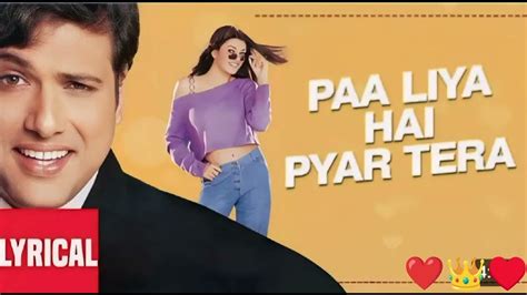 Paa Liya Hain Pyar Tera Lyrical Video Kyo Kii Main Jhuth Nahin Bolta