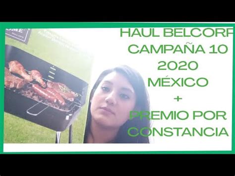 HAUL BELCORP CAMPAÑA 10 MÉXICO PREMIO POR CONSTANCIA YouTube