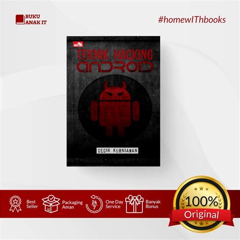 Jual BUKU TEKNIK HACKING ANDROID DEDIK KURNIAWAN PENERBIT ELEX