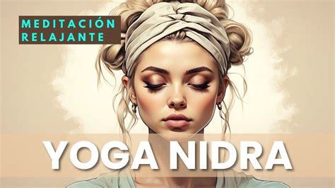 YOGA NIDRA PARA DESCANSO PROFUNDO 50 Minutos YouTube