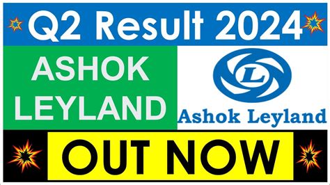 ASHOK LEYLAND Q2 Results 2024 ASHOK LEYLAND Results Today ASHOK