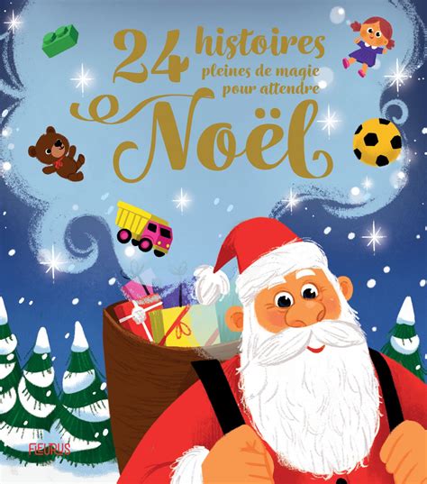 Fleurus 24 histoires pleines de magie pour attendre Noël PlayOne