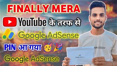 Finally Mera Google Adsesnse Pin Aa Gya Ab Hogi Youtube Se Earning