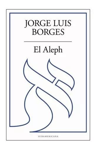 Aleph El Jorge Luis Borges MercadoLibre