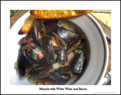 Mussels with White Wine and Bacon · A Passion for Entertaining