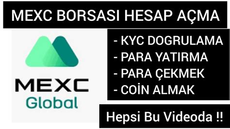 MEXC NASIL ÜYE OLUNUR MEXC NASIL KULLANILIR MEXC NASIL PARA