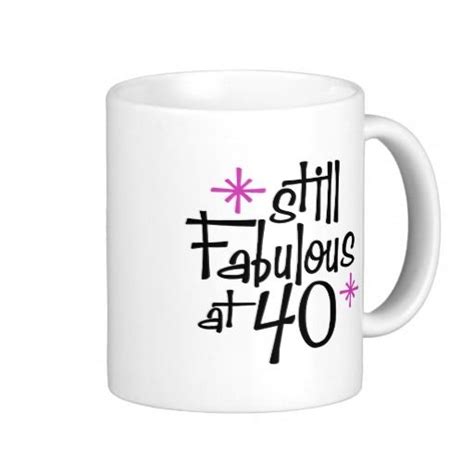 40th Birthday Coffee Mug Zazzle Birthday Coffee Birthday Wine Glasses Mugs