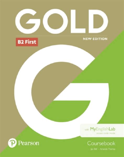 Gold New Edition B First Coursebook With Myenglishlab Pack Pdf Autor