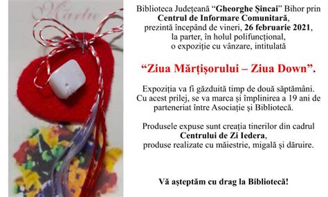 Ziua M R Isorului Ziua Down Celebrat La Biblioteca Jude Ean