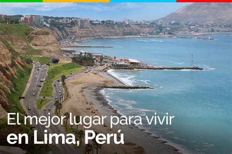 El Mejor Lugar Para Vivir En Lima Per