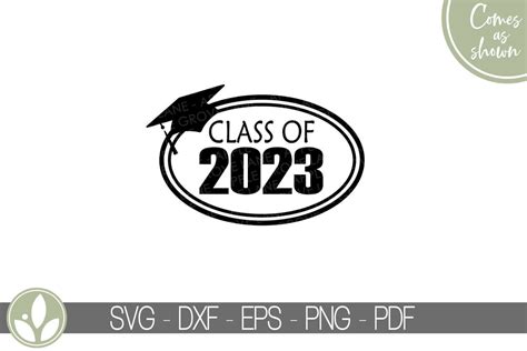 Class of 2023 Svg Graduation SVG 2023 Svg 2023 Senior SVG Graduation ...