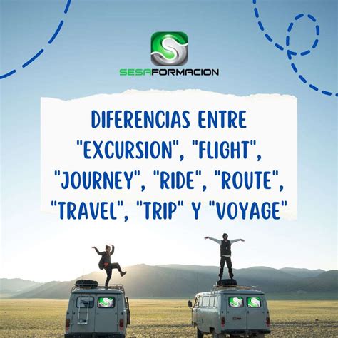 Diferencias Entre Excursion Flight Journey Ride Route