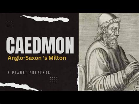 Caedmon Anglo Saxon S Milton Youtube