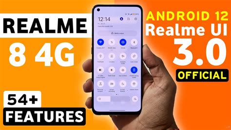 Realme 8 4g Official Realme Ui 3 0 Android 12 Update Features 54