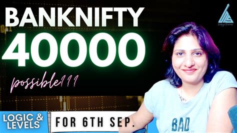 Niftyand Banknifty Analysis With Logic And Levels Ii For 6nd Sep 2022 Ii