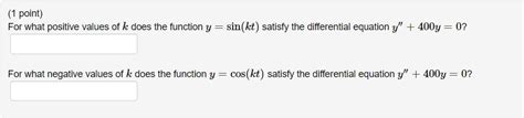 Solved Point For What Positive Values Of K Does The Chegg