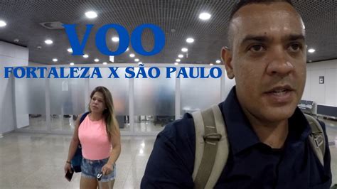 Voo Conex Es De Fortaleza Ate S O Paulo Youtube