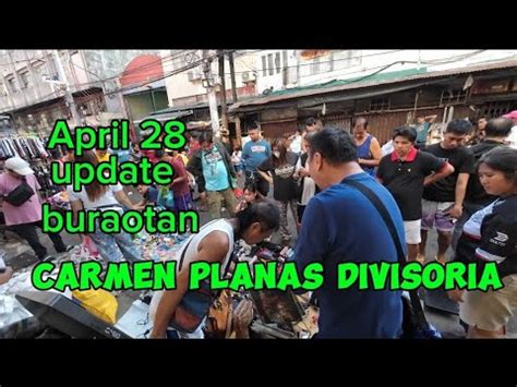 Part 13 Update Buraotan Carmen Planas Divisoria April 28 Ano Nga Ba Ang