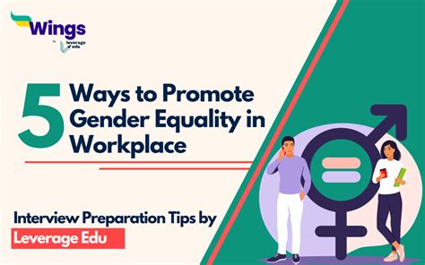 5 Ways To Promote Gender Equality In The Workplace Leverage Edu